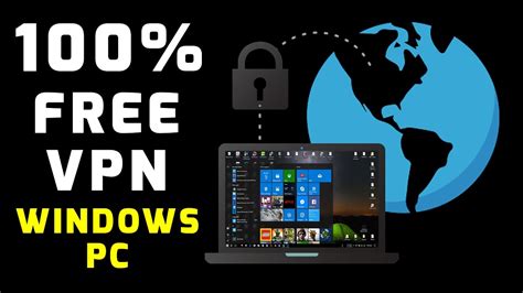Free Vpn For Windows 10 App